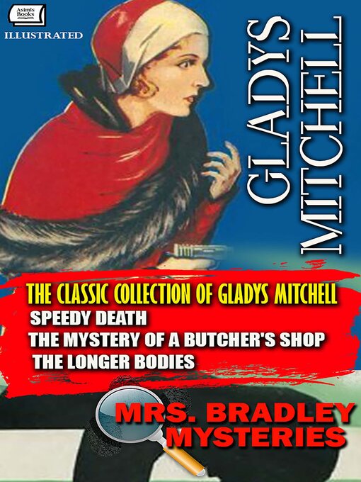 Cover image for The Classic Collection of Gladys Mitchell. Illustrated